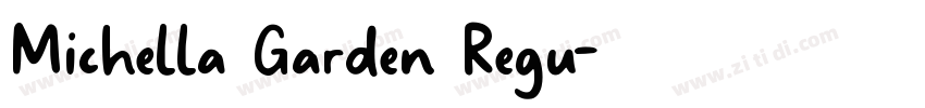 Michella Garden Regu字体转换